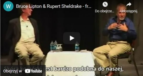 Rupert Sheldrake i Bruce Lipton - film